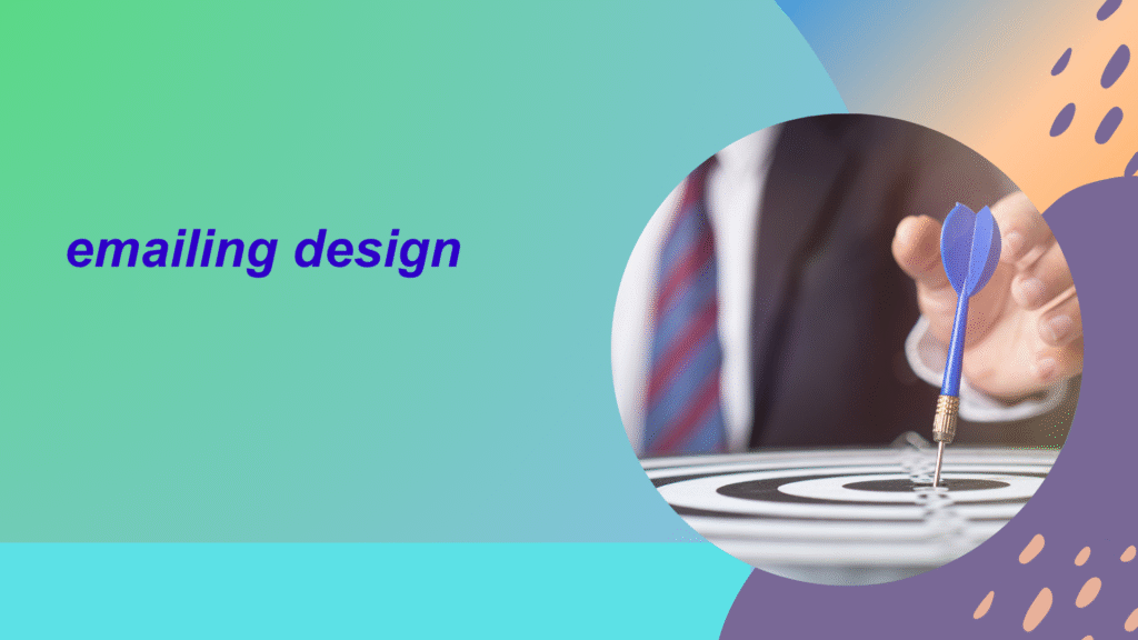 emailing design